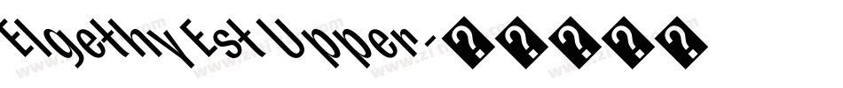 Elgethy Est Upper字体转换